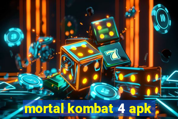 mortal kombat 4 apk