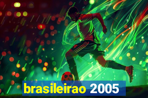 brasileirao 2005