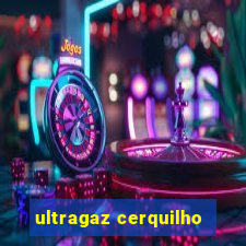 ultragaz cerquilho