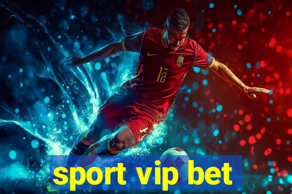 sport vip bet