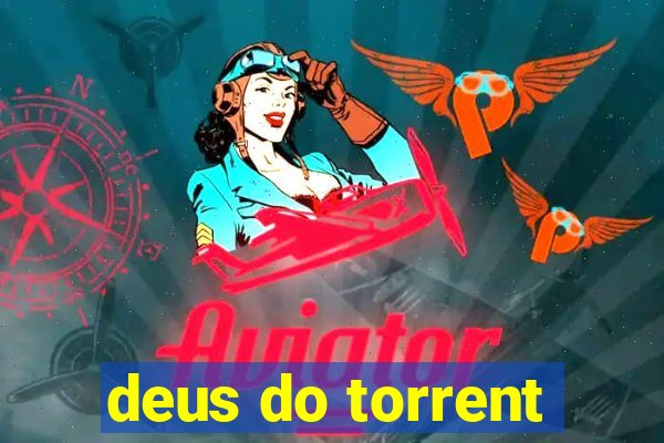 deus do torrent