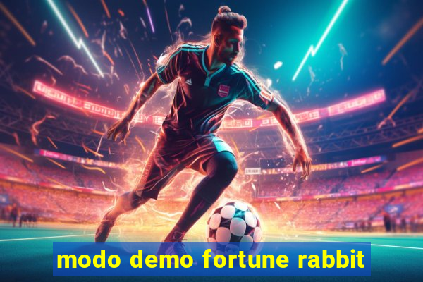 modo demo fortune rabbit