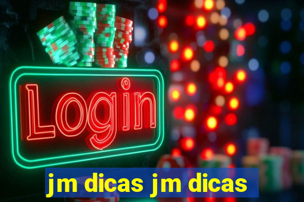 jm dicas jm dicas