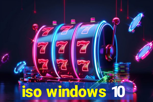 iso windows 10