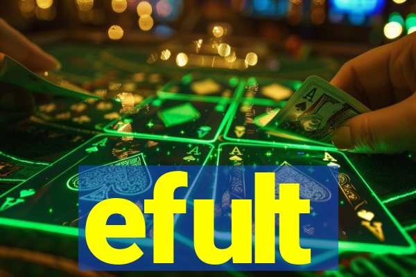 efult