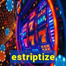 estriptize