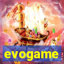 evogame