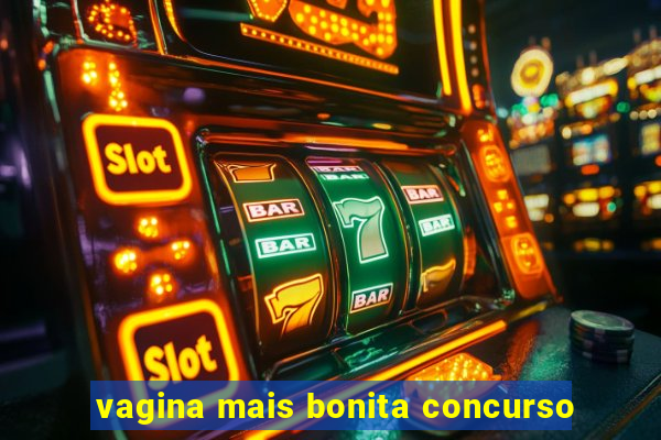 vagina mais bonita concurso