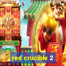 red crucible 2