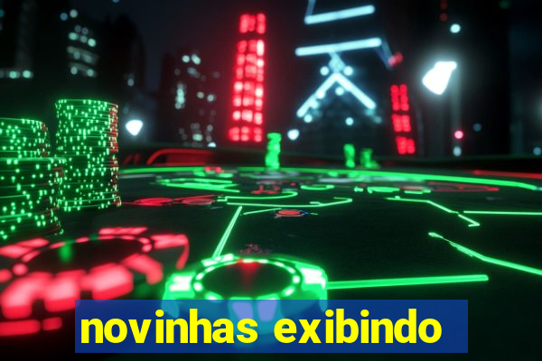 novinhas exibindo