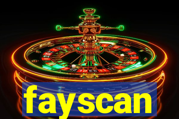 fayscan