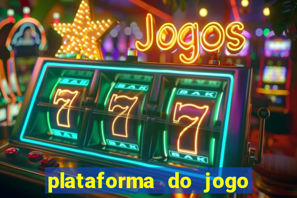 plataforma do jogo do tigrinho chinesa