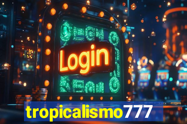 tropicalismo777lg.com