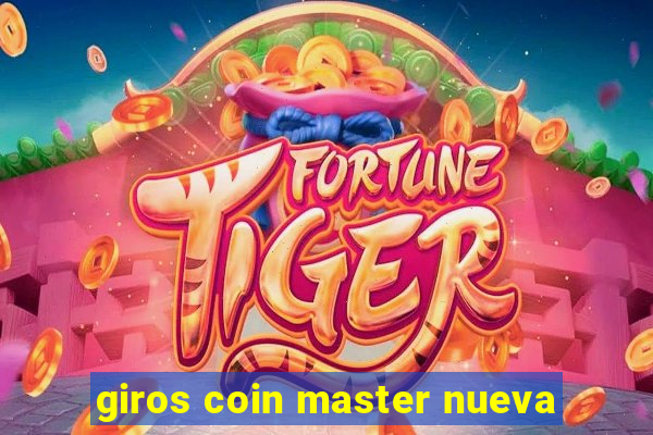 giros coin master nueva