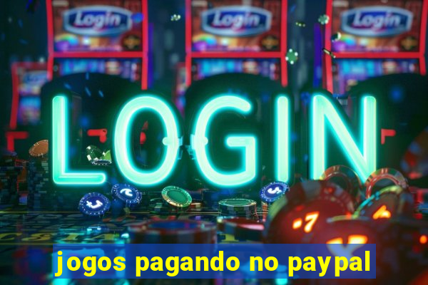 jogos pagando no paypal