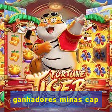 ganhadores minas cap