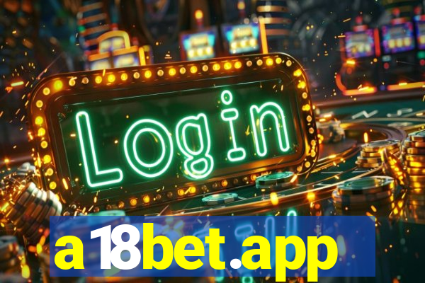 a18bet.app