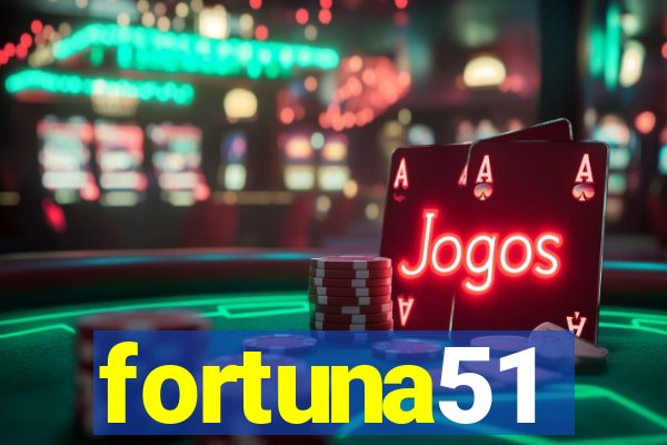 fortuna51