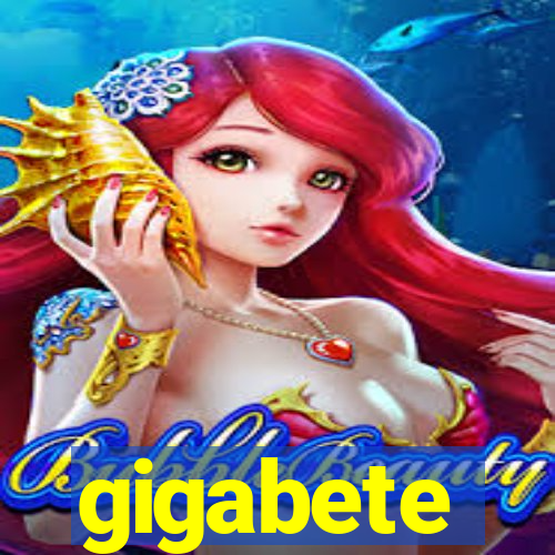 gigabete