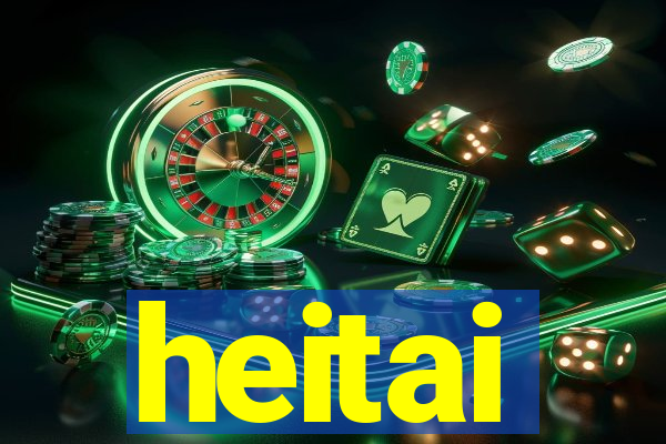 heitai