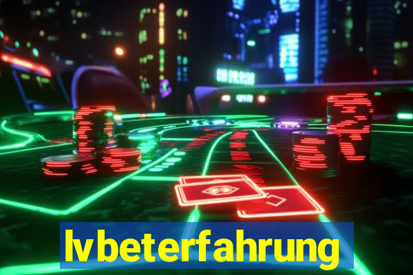 lvbeterfahrung