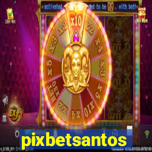 pixbetsantos