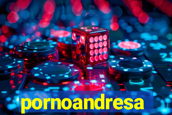 pornoandresa