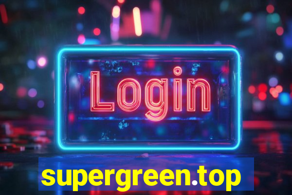 supergreen.top