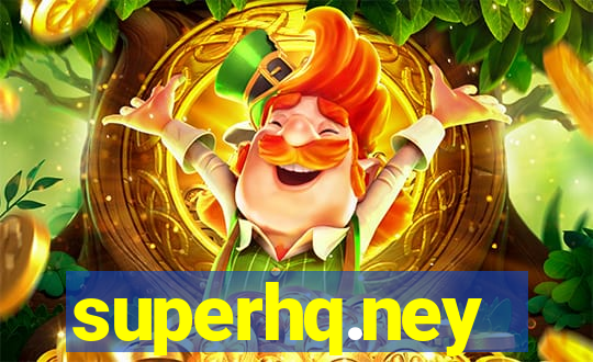 superhq.ney