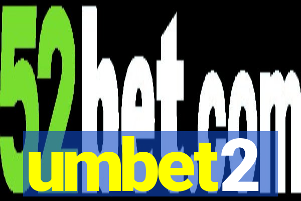 umbet2