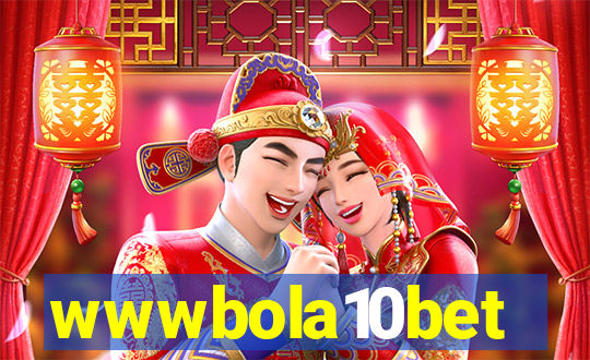 wwwbola10bet