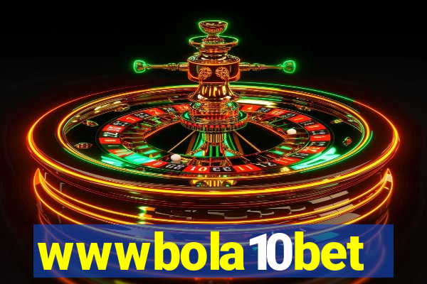 wwwbola10bet