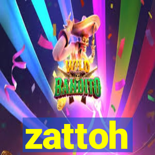 zattoh