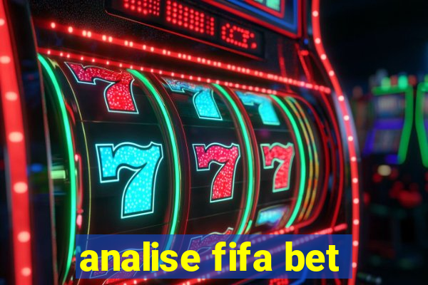 analise fifa bet