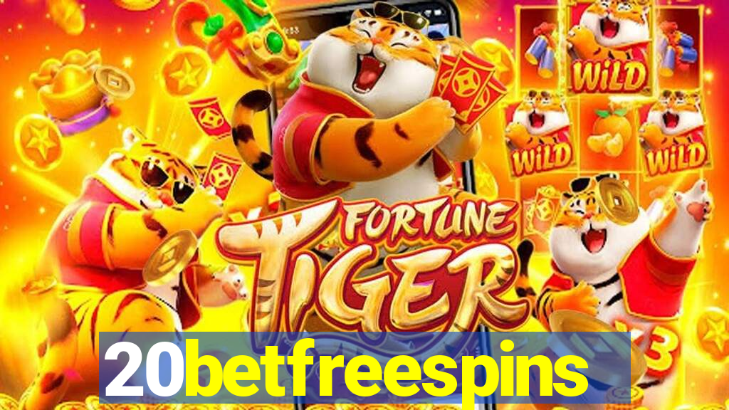 20betfreespins