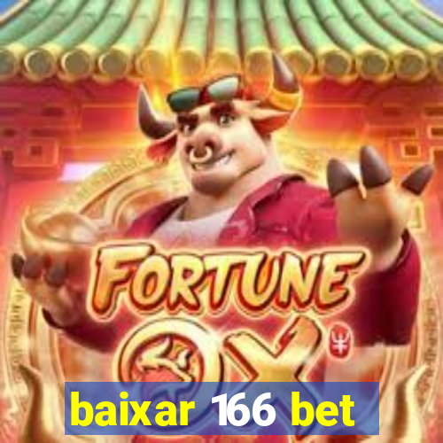 baixar 166 bet