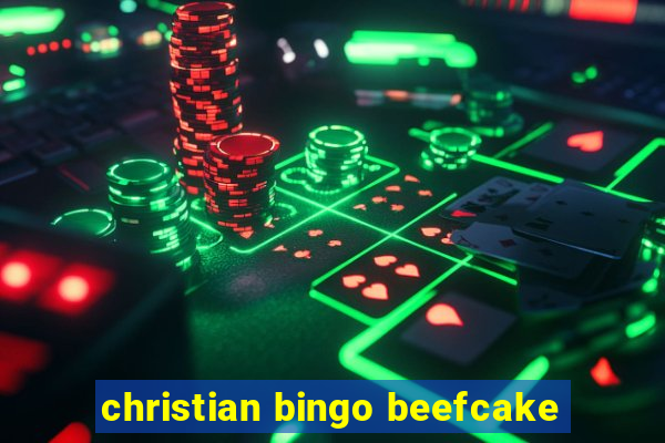 christian bingo beefcake