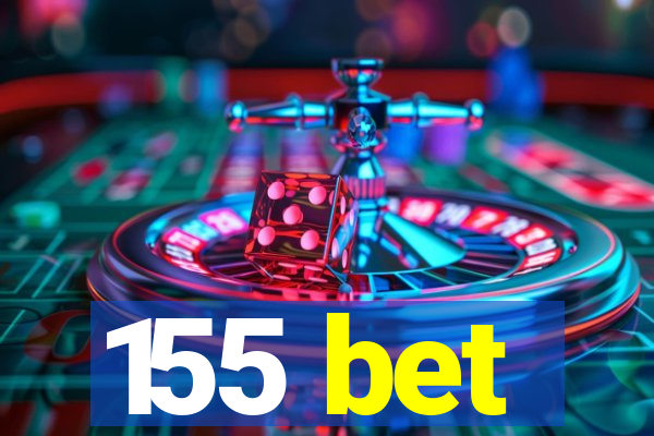 155 bet