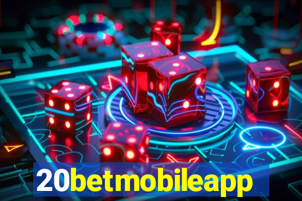 20betmobileapp