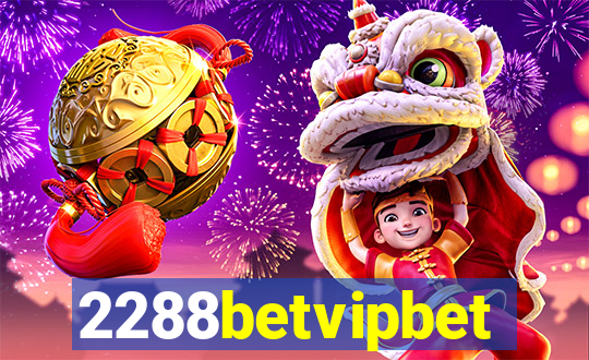 2288betvipbet