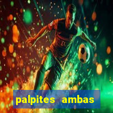 palpites ambas marcam hoje