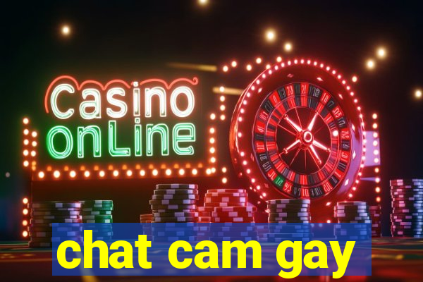 chat cam gay