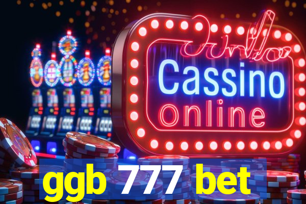 ggb 777 bet