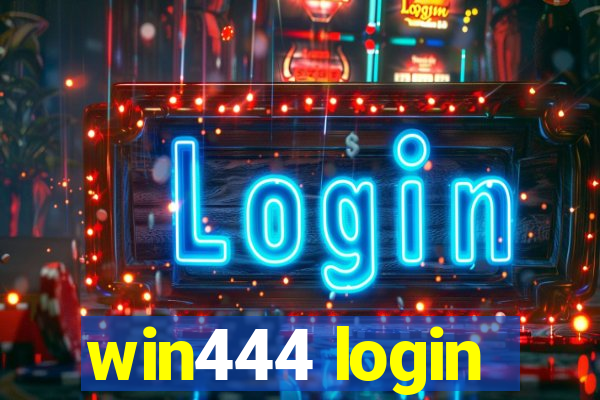 win444 login