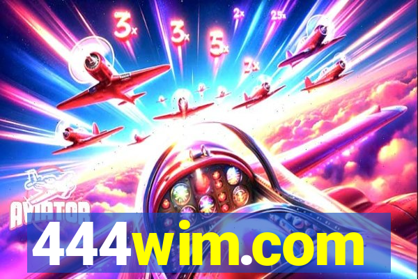 444wim.com