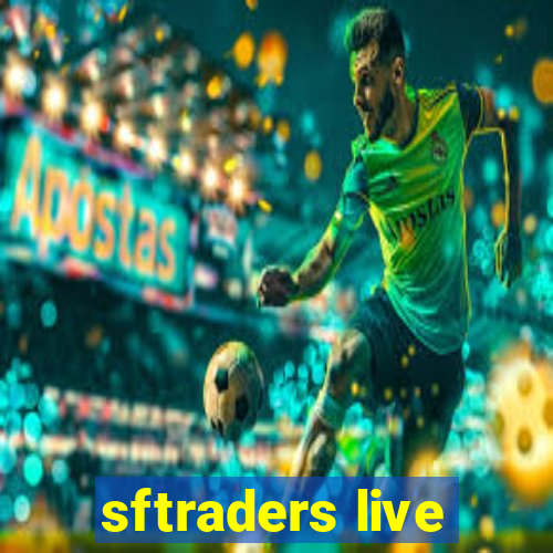 sftraders live