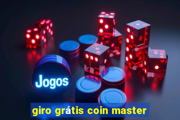 giro grátis coin master