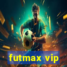 futmax vip