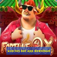 acertos bet app download