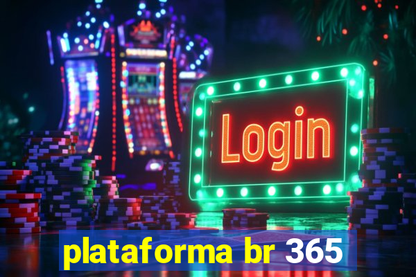 plataforma br 365